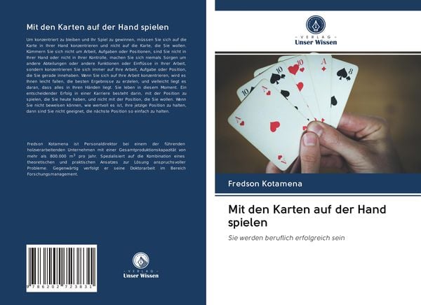 Mit den Karten auf der Hand spielen, Taschenbuch von Fredson Kotamena, Verlag Unser Wissen, 9786202723831
