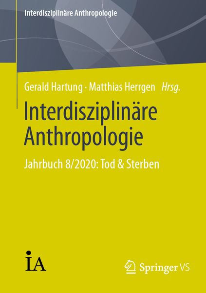 Interdisziplinäre Anthropologie, Taschenbuch von , Springer Fachmedien Wiesbaden GmbH, 9783658340285