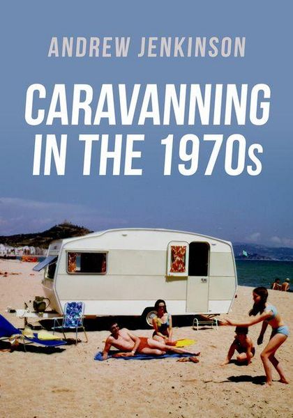 Produktbild: Caravanning in the 1970s