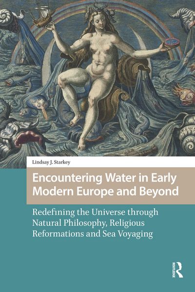 Produktbild: Encountering Water in Early Modern Europe and Beyond