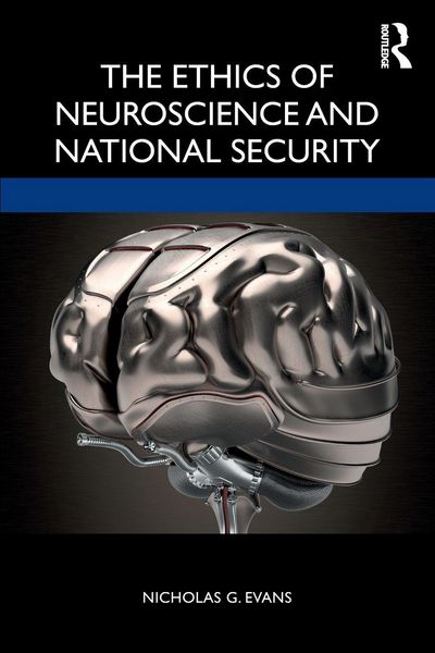 Produktbild: The Ethics of Neuroscience and National Security