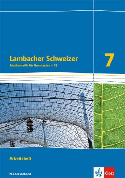 Lambacher Schweizer. Arbeitsheft plus Lösungsheft 7. Schuljahr. Niedersachsen G9, Geheftet von , Klett Schulbuchverlag, 978-3-12-733526-2