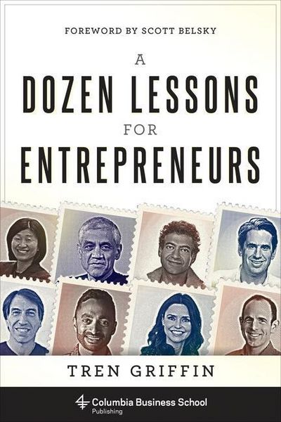 Produktbild: A Dozen Lessons for Entrepreneurs