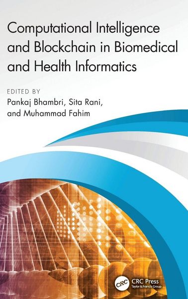 Produktbild: Computational Intelligence and Blockchain in Biomedical and Health Informatics