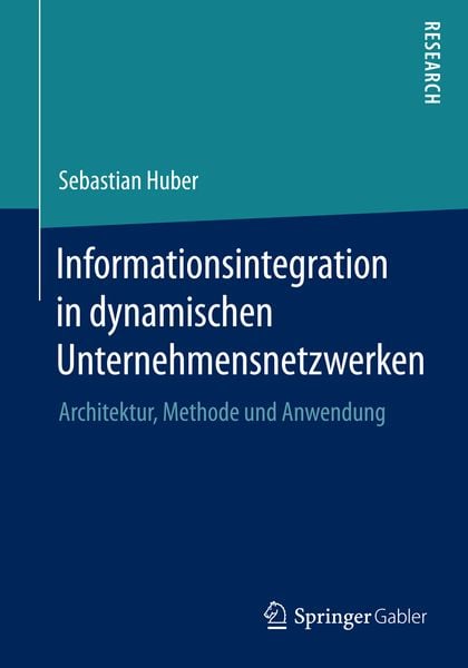 Produktbild: Informationsintegration in dynamischen Unternehmensnetzwerken