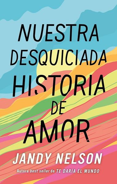 Produktbild: Nuestra Desquiciada Historia de Amor