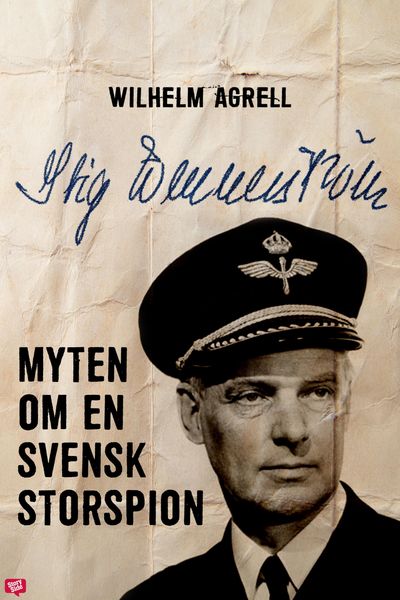 Produktbild: Stig Wennerstr&ouml;m - Myten om en svensk storspion