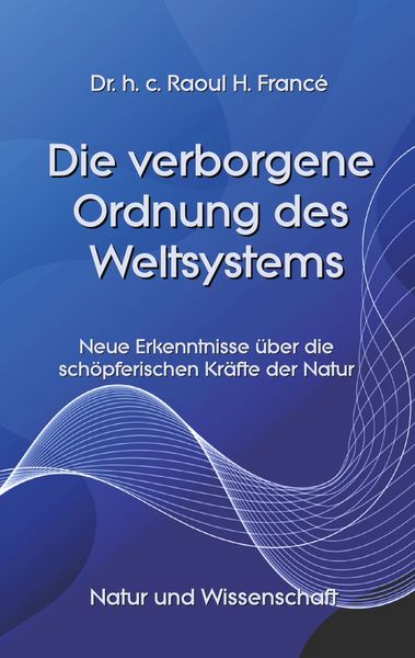 Produktbild: Die verborgene Ordnung des Weltsystems