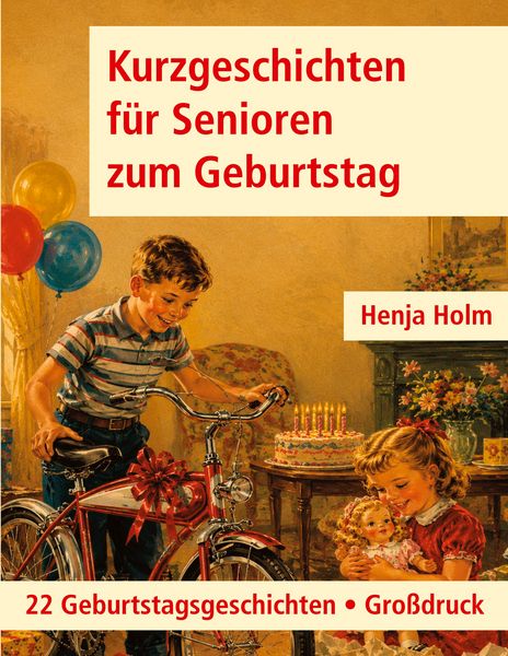 Produktbild: Kurzgeschichten f&uuml;r Senioren zum Geburtstag
