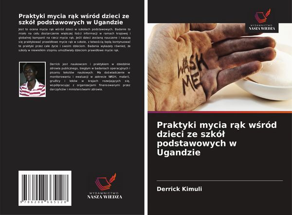 Produktbild: Praktyki mycia r&iquest;k w&iquest;r&oacute;d dzieci ze szk&oacute;&iquest; podstawowych w Ugandzie