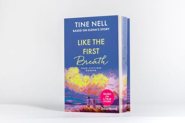 Produktbild: Like the First Breath &ndash; Based on Elena's Story