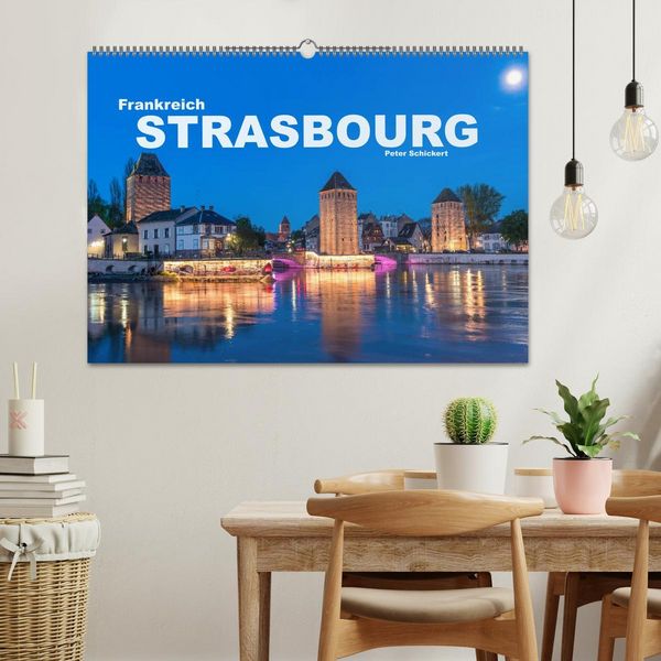 Produktbild: Frankreich - Strasbourg (Wandkalender 2026 DIN A2 quer), CALVENDO Monatskalender