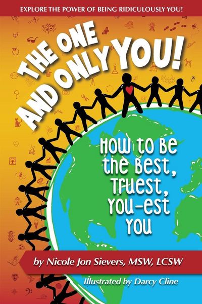 Produktbild: The One and Only You! How to Be the Best, Truest, You-est You