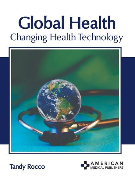 Produktbild: Global Health: Changing Health Technology