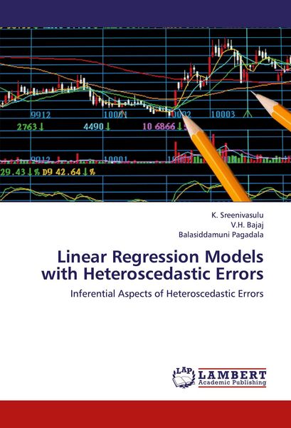 Produktbild: Linear Regression Models with Heteroscedastic Errors