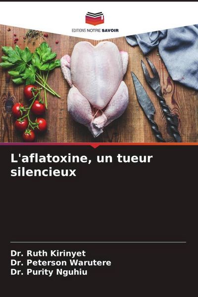 Produktbild: L'aflatoxine, un tueur silencieux