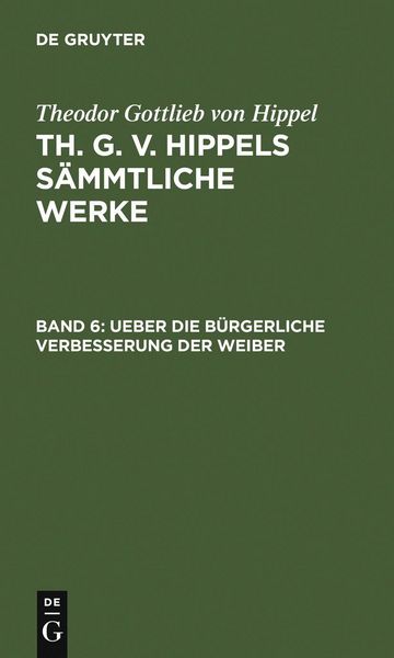 Produktbild: Ueber die b&uuml;rgerliche Verbesserung der Weiber