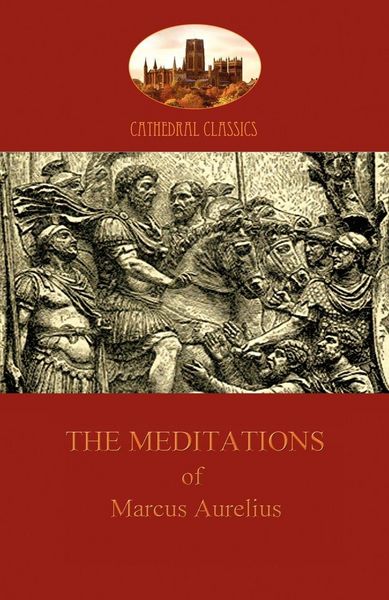 Produktbild: The Meditations of Marcus Aurelius (Aziloth Books)