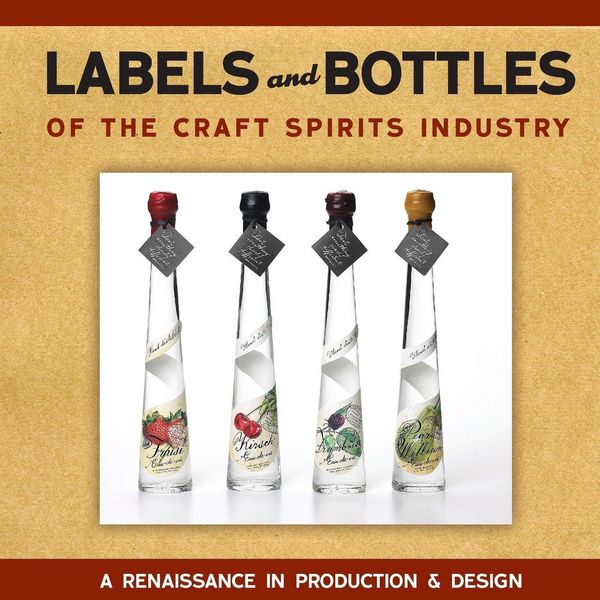 Produktbild: Labels and Bottles of the Craft Spirits Industry