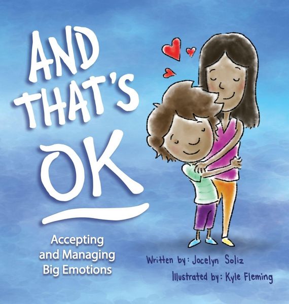 Produktbild: And That's OK - Accepting and Managing Big Emotions