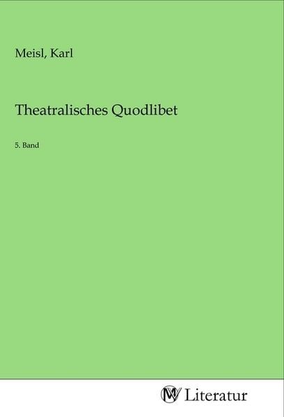 Produktbild: Theatralisches Quodlibet