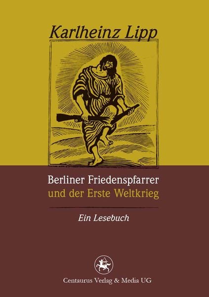 Produktbild: Berliner Friedenspfarrer und der Erste Weltkrieg