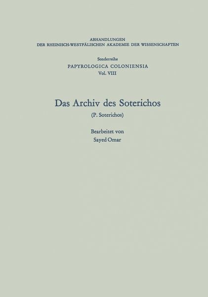 Produktbild: Das Archiv des Soterichos (P. Soterichos)