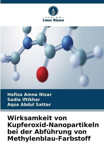 Produktbild: Wirksamkeit von Kupferoxid-Nanopartikeln bei der Abf&uuml;hrung von Methylenblau-Farbstoff