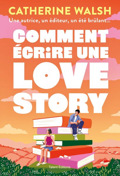 Produktbild: Comment &eacute;crire une Love story