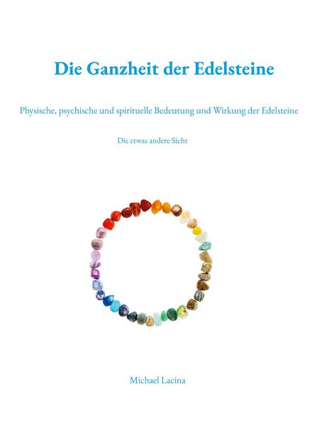 Produktbild: Die Ganzheit der Edelsteine