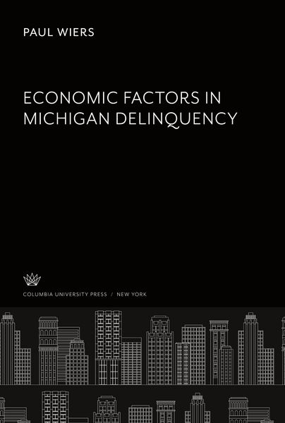 Produktbild: Economic Factors in Michigan Delinquency