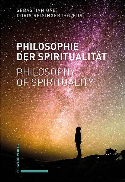Produktbild: Philosophie der Spiritualit&auml;t / Philosophy of Spirituality