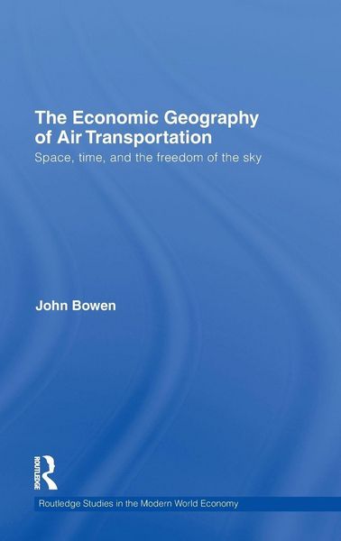 Produktbild: The Economic Geography of Air Transportation