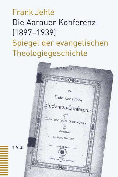 Produktbild: Die Aarauer Konferenz (1897-1939)