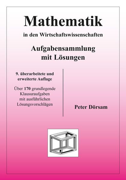 Produktbild: Mathematik in den Wirtschaftswissenschaften - Aufgabensammlung mit L&ouml;sungen