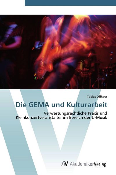 Produktbild: Die GEMA und Kulturarbeit