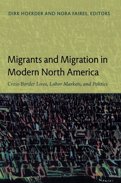 Produktbild: Migrants and Migration in Modern North America