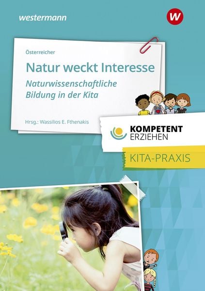 Natur weckt Interesse, Taschenbuch von Herbert Österreicher, Westermann Berufliche Bildung, 978-3-427-12759-8