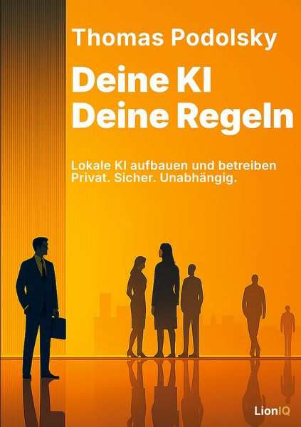 Produktbild: Deine KI. Deine Regeln.
