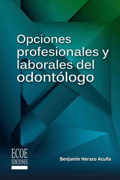 Produktbild: Opciones profesionales y laborales del odont&oacute;logo