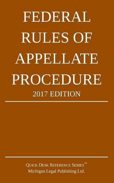 Produktbild: Federal Rules of Appellate Procedure; 2017 Edition