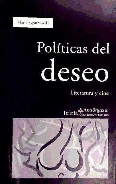 Produktbild: Pol&iacute;ticas del deseo : literatura y cine