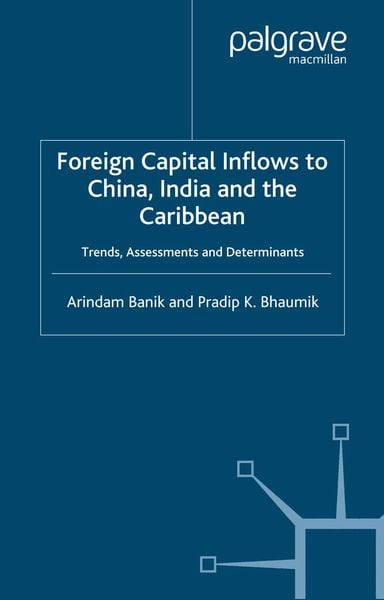 Produktbild: Foreign Capital Inflows to China, India and the Caribbean