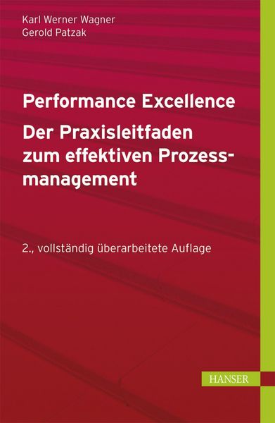 Produktbild: Performance Excellence - Der Praxisleitfaden zum effektiven Prozessmanagement