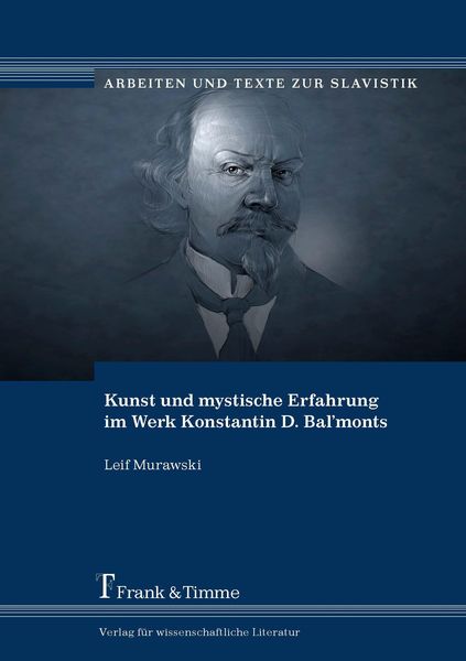Produktbild: Kunst und mystische Erfahrung im Werk Konstantin D. Bal'monts