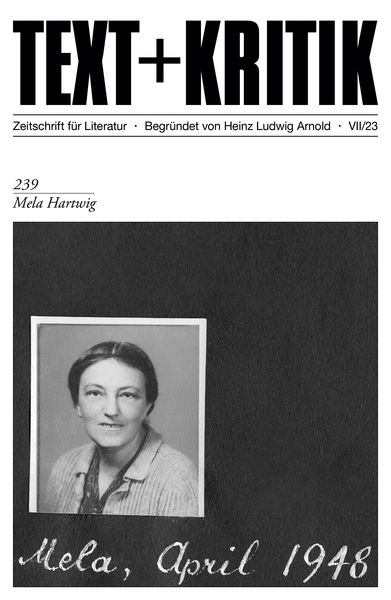 Produktbild: TEXT + KRITIK 239 - Mela Hartwig