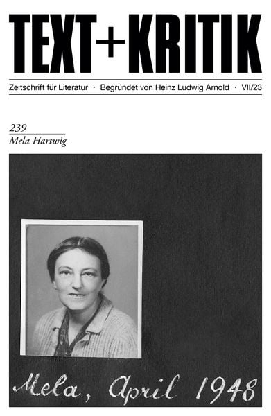 Produktbild: TEXT + KRITIK 239 - Mela Hartwig