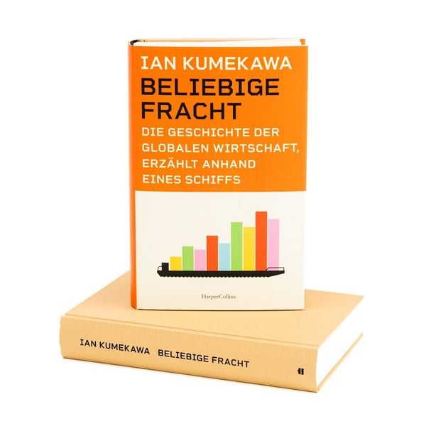 Produktbild: Beliebige Fracht. Die Geschichte der globalen Wirtschaft, erz&auml;hlt anhand eines Schiffs