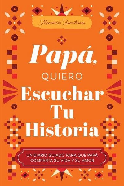 Produktbild: Pap&aacute;, Quiero Escuchar Tu Historia