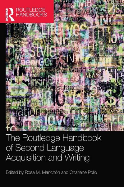 Produktbild: The Routledge Handbook of Second Language Acquisition and Writing